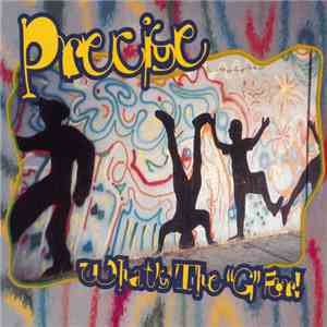 Precise  - What's The "G" For? mp3 album