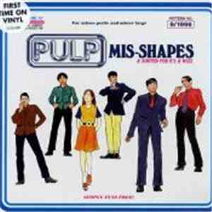 Pulp - Mis-Shapes & Sorted For E's & Wizz mp3 album