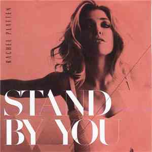 Rachel Platten - Stand By You mp3 album