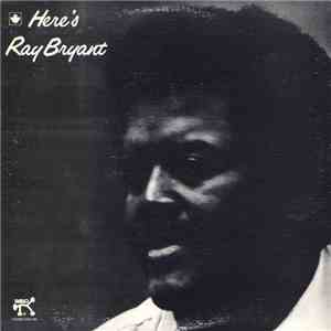 Ray Bryant - Here's Ray Bryant mp3 album