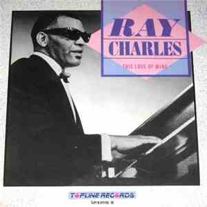 Ray Charles - This Love Of Mine mp3 album
