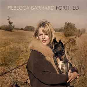 Rebecca Barnard - Fortified mp3 album