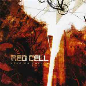 Red Cell - Lead Or Follow mp3 album