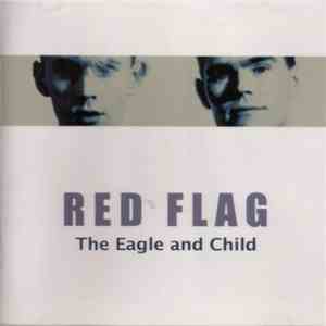 Red Flag - The Eagle And Child mp3 album
