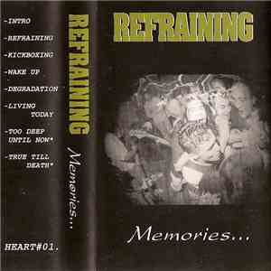 Refraining - Memories... mp3 album