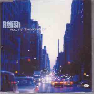 Relish - You I'm Thinking Of mp3 album