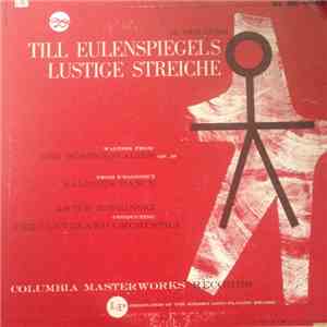 Richard Strauss - Artur Rodzinski Conducting The Cleveland Orchestra - Till Eulenspiegels Lustige Streiche ‧ Waltzes From Der Rosenkavalier ‧ Salome's Dance mp3 album