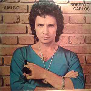 Roberto Carlos - Amigo mp3 album