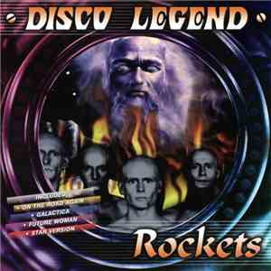 Rockets - Disco Legend mp3 album