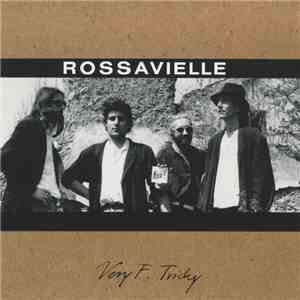 Rossavielle - Very F. Tricky mp3 album