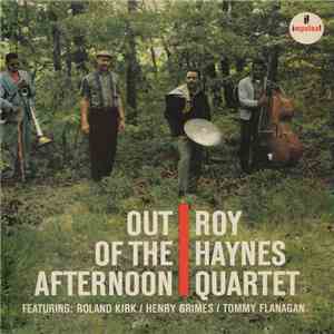 Roy Haynes Quartet - Out Of The Afternoon mp3 album