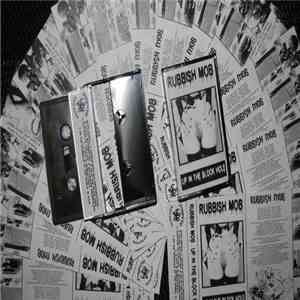 Rubbish Mob - Up In The Block Hole mp3 album