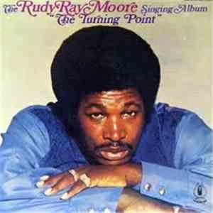 Rudy Ray Moore - The Turning Point mp3 album