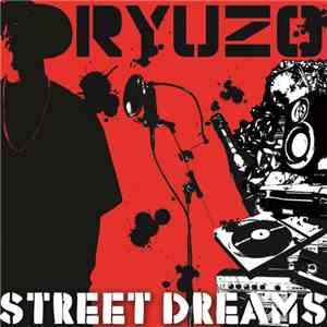 Ryuzo - Street Dreams mp3 album