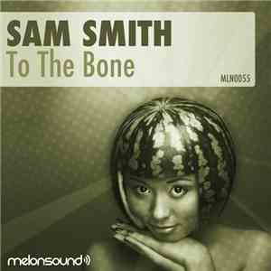 Sam Smith - To The Bone mp3 album