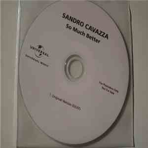 Sandro Cavazza - So Much Better mp3 album