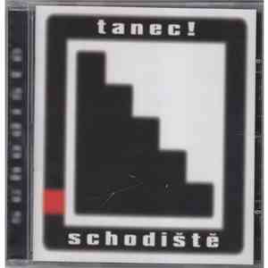 Schodiště - Tanec! mp3 album