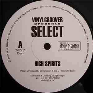 Select - High Spirits / Heaven's Just A Step Away mp3 album