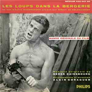 Serge Gainsbourg - Bande Originale Du Film "Les Loups Dans La Bergerie" mp3 album