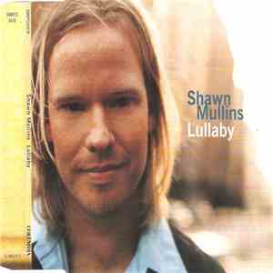 Shawn Mullins - Lullaby mp3 album