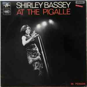 Shirley Bassey - Shirley Bassey At The Pigalle mp3 album