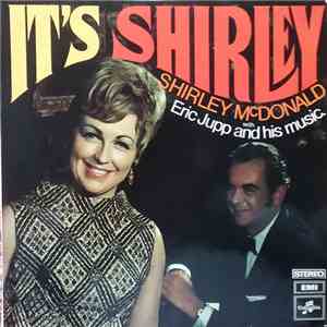 Shirley McDonald, Eric Jupp - It's Shirley mp3 album