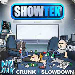 Showtek - Crunk / Slowdown mp3 album
