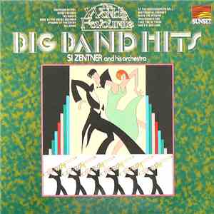 Si Zentner And His Orchestra - Big Band Hits mp3 album