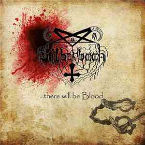 Silberbach - ...There Will Be Blood mp3 album