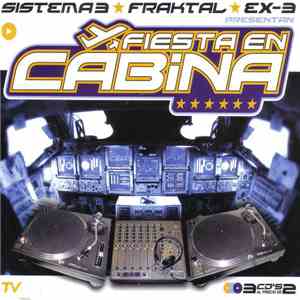 Sistema 3 - Fraktal - EX-3 - Fiesta En Cabina mp3 album