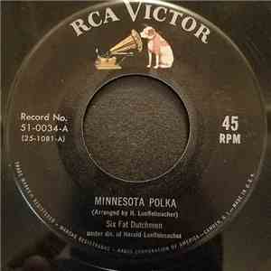 Six Fat Dutchmen - Minnesota Polka / Harvest Time Schottish mp3 album