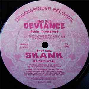 Skank vs. Deviance  - Da Killer Weed / Public Transport mp3 album