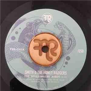 Smith and The Honey Badgers - The Billionaire Strut mp3 album