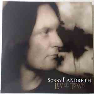 Sonny Landreth - Levee Town mp3 album