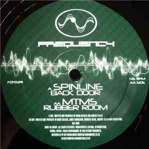Spinline / MTMS - Backdoor / Rubber Room mp3 album