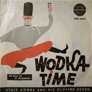 Staff Combe And His Oldtime Seven - Wodka Time mp3 album