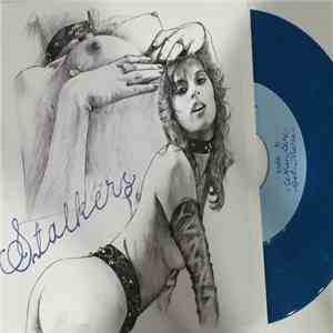 Stalkers  - Lady Sonia/When We Get There mp3 album