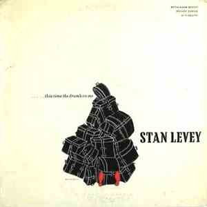 Stan Levey - This Time The Drum's On Me mp3 album