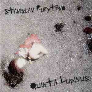 Stanislav Rubyteno - Quinta Lupinus mp3 album