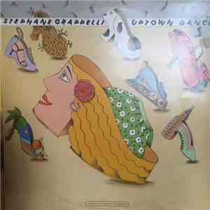 Stéphane Grappelli - Uptown Dance mp3 album