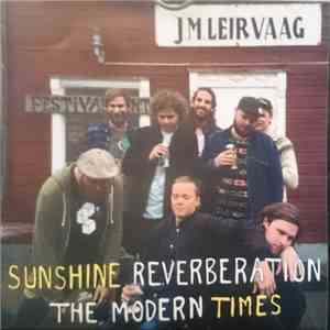 Sunshine Reverberation / The Modern Times - Centipede / Paddy mp3 album