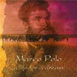 Tales - Marco Polo - A Life For A Dream mp3 album