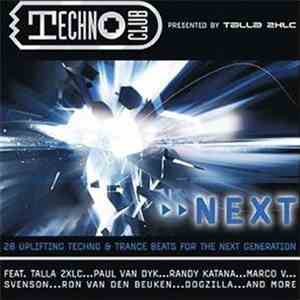 Talla 2XLC - Techno Club Next mp3 album