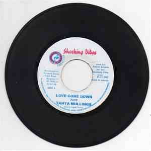 Tanya Mullings - Love Come Down / Version mp3 album