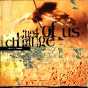 The 4 Of Us - Change mp3 album