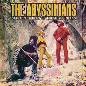 The Abyssinians - Satta: The Best Of The Abyssinians mp3 album