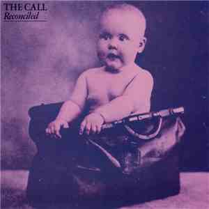 The Call - Reconciled mp3 album