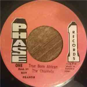 The Chantells - True Born African mp3 album