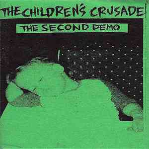The Children's Crusade  - The Second Demo mp3 album