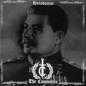 The Committee  - Holodomor mp3 album